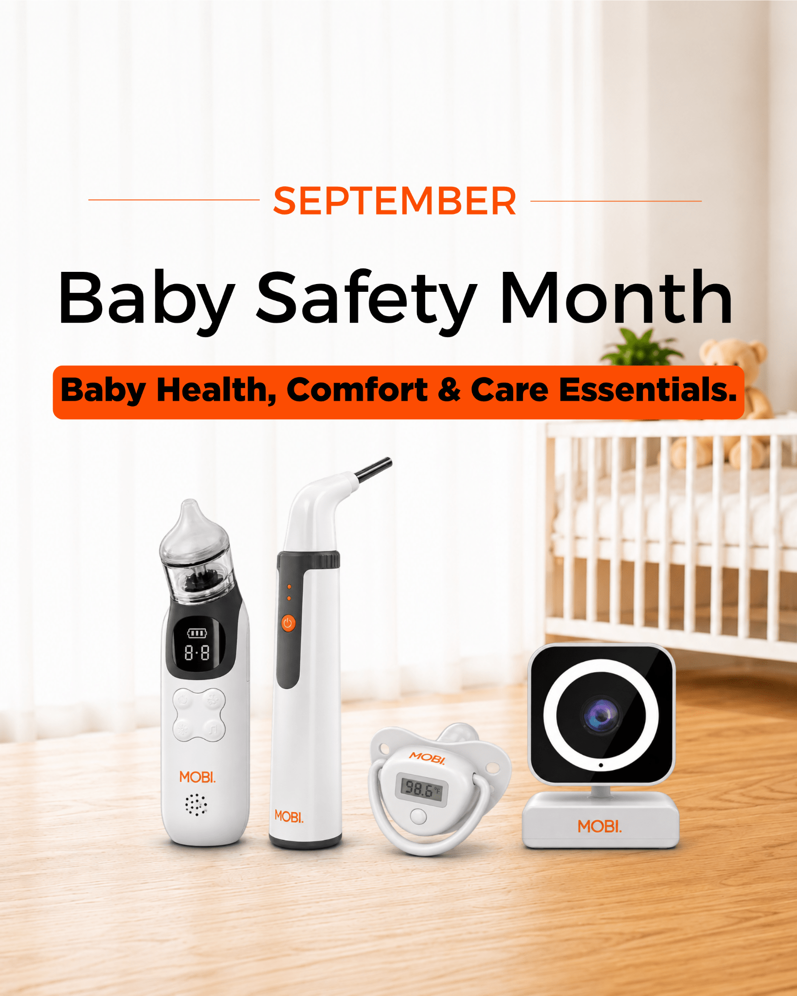 Baby Safety Month: Connected Care from Nursery to Home Clinic - MOBI USA